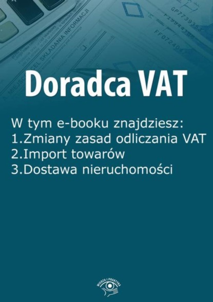 

Doradca VAT, wydanie styczeń 2015 r.