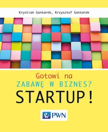 

Gotowi na zabawę w biznes Startup!