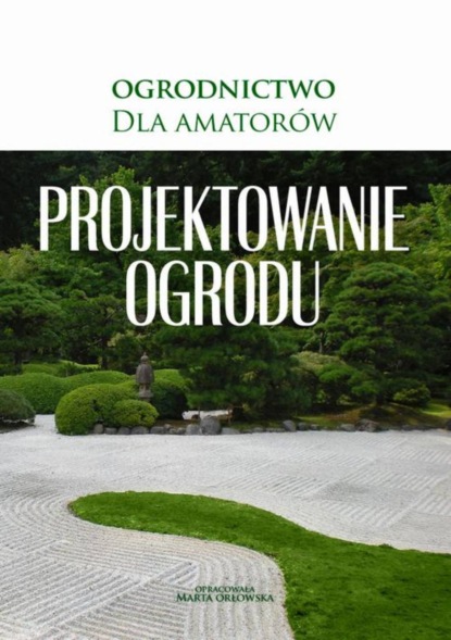 

Projektowanie ogrodu