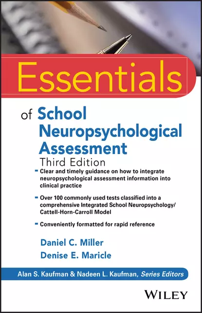 Обложка книги Essentials of School Neuropsychological Assessment, Daniel Miller C.