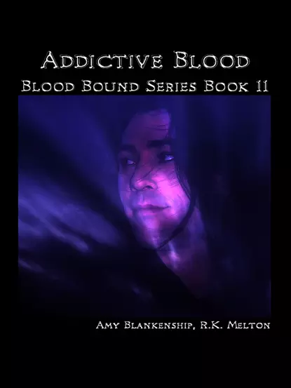 Обложка книги Addictive Blood , Amy Blankenship