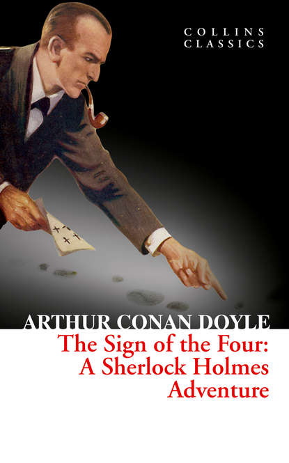 Артур Конан Дойл - The Sign of the Four
