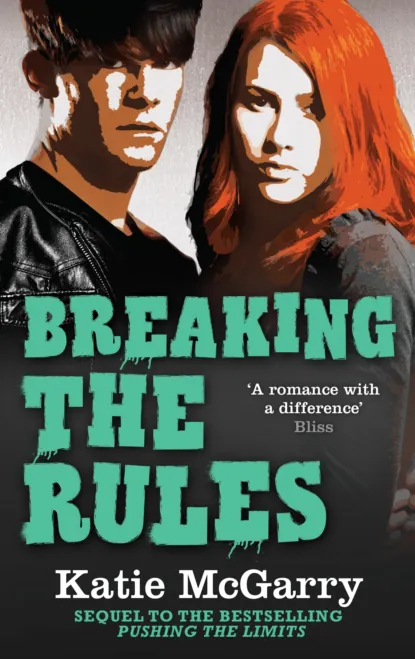 Обложка книги Breaking The Rules, Кэти Макгэрри
