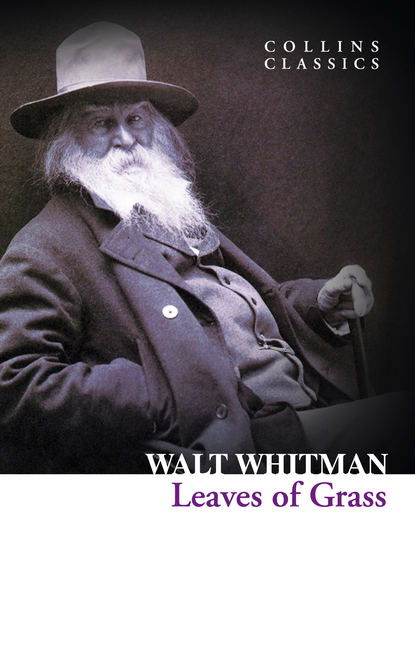 Leaves of Grass (Walt  Whitman). 