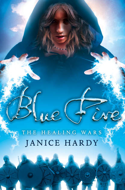 Janice  Hardy - Blue Fire