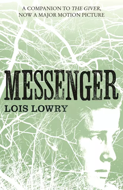 Обложка книги Messenger, Lois  Lowry