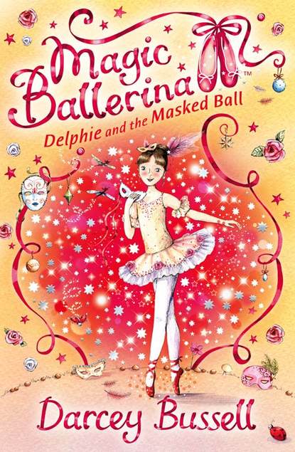 Darcey  Bussell - Delphie and the Masked Ball