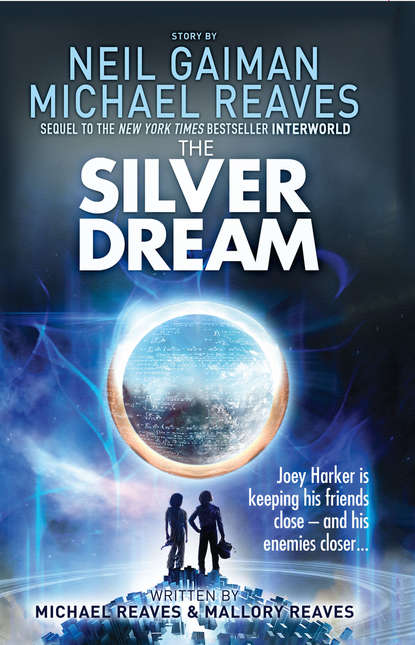 Нил Гейман - The Silver Dream