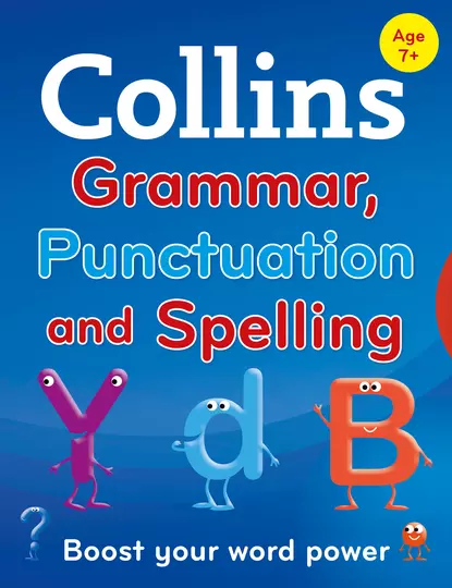 Обложка книги Collins Primary Grammar, Punctuation and Spelling, Collins  Dictionaries