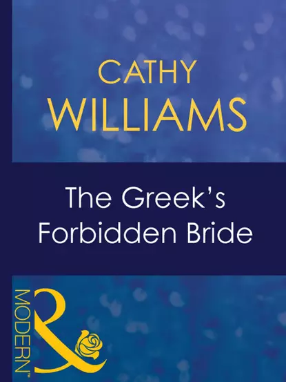 Обложка книги The Greek's Forbidden Bride, Кэтти Уильямс