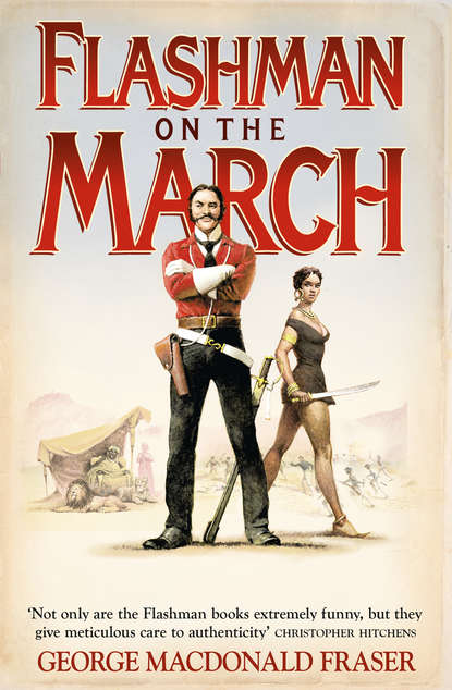George Fraser MacDonald - Flashman on the March