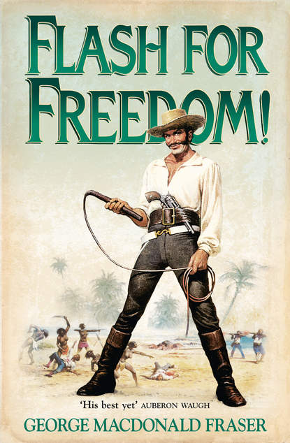 George Fraser MacDonald - Flash for Freedom!