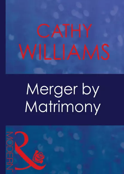 Обложка книги Merger By Matrimony, Кэтти Уильямс