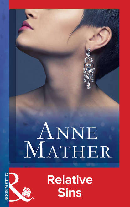 Anne  Mather - Relative Sins