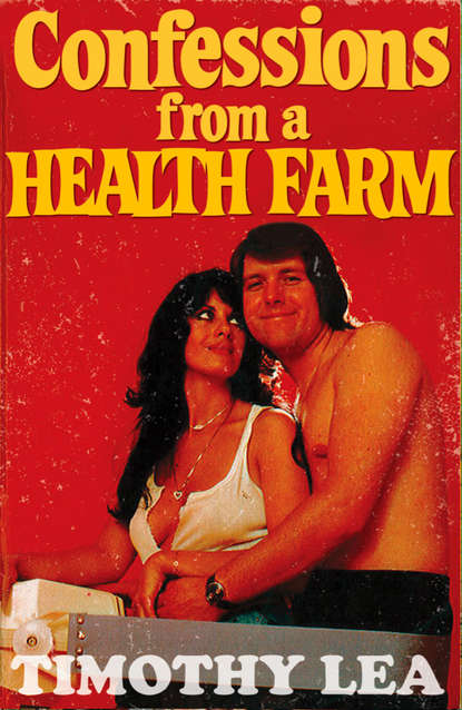 Timothy  Lea - Confessions from a Health Farm