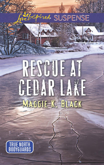 Rescue At Cedar Lake (Maggie Black K.). 