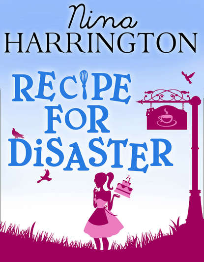 Nina Harrington - Recipe For Disaster