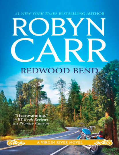 Робин Карр - Redwood Bend