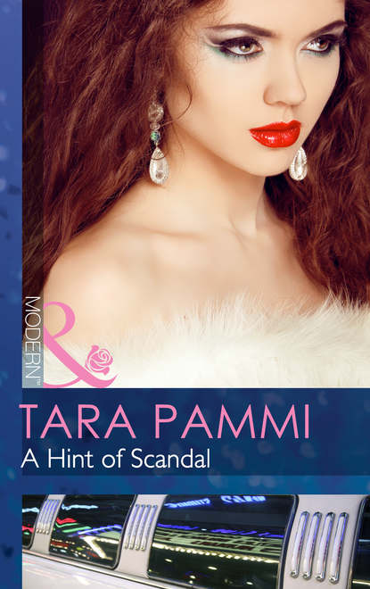 Tara Pammi — A Hint of Scandal