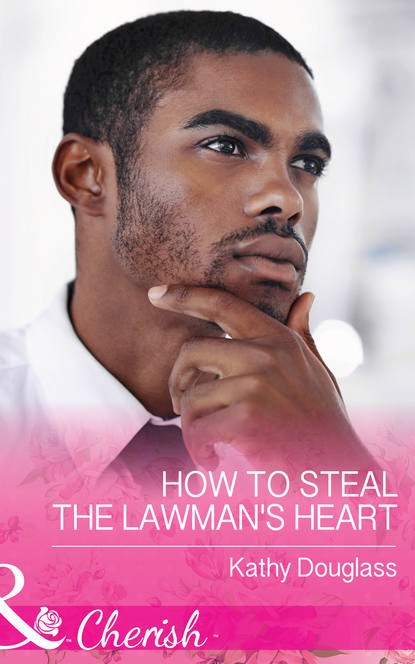 How To Steal The Lawman s Heart