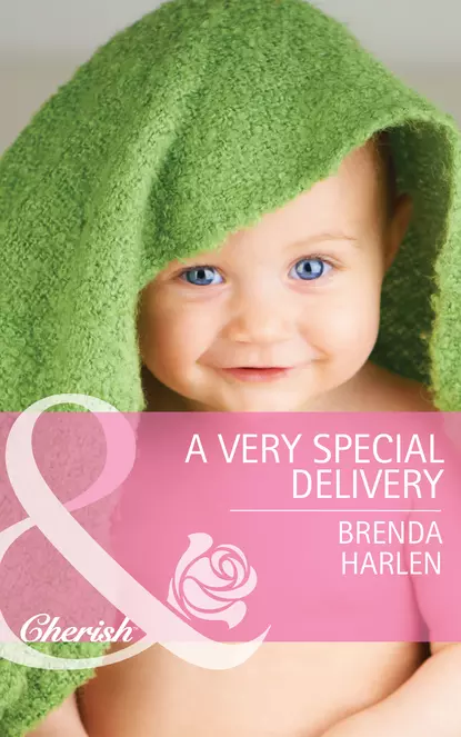 Обложка книги A Very Special Delivery, Brenda  Harlen