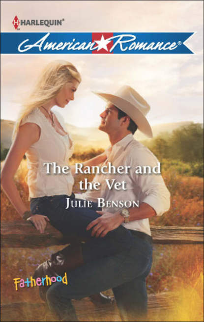The Rancher and the Vet (Julie  Benson). 