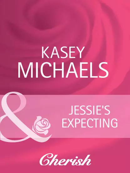 Обложка книги Jessie's Expecting, Кейси Майклс