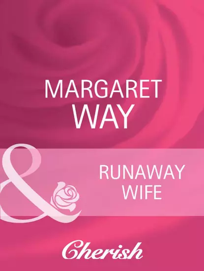 Обложка книги Runaway Wife, Маргарет Уэй