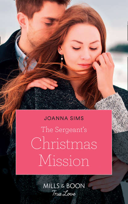 Joanna  Sims - The Sergeant's Christmas Mission