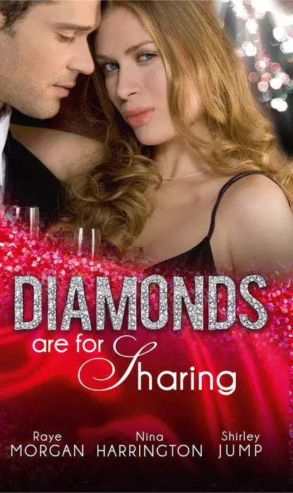 Обложка книги Diamonds are for Sharing: Her Valentine Blind Date / Tipping the Waitress with Diamonds / The Bridesmaid and the Billionaire, Raye  Morgan