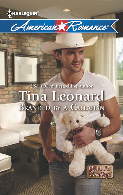 Tina  Leonard - Branded by a Callahan
