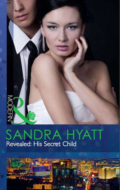 Сандра Хьятт — Revealed: His Secret Child