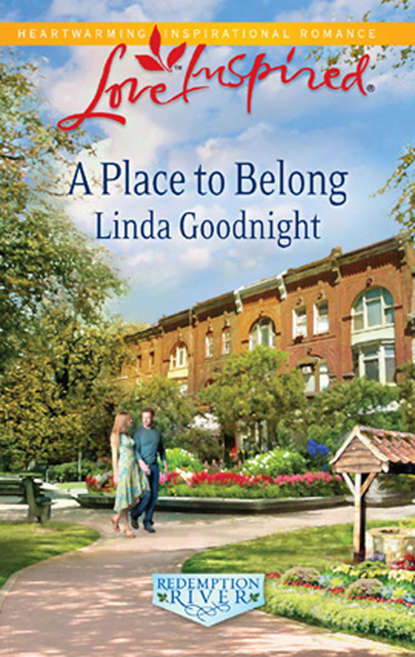 Linda  Goodnight - A Place to Belong