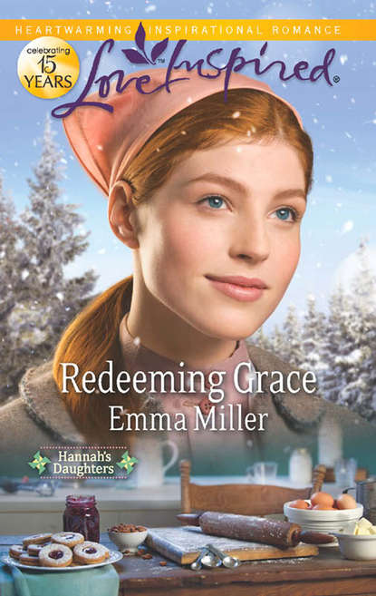 Emma  Miller - Redeeming Grace
