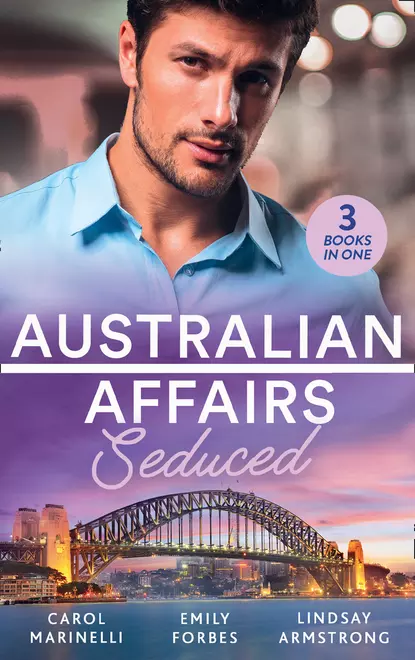 Обложка книги Australian Affairs: Seduced: The Accidental Romeo, Lindsay  Armstrong