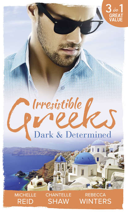 Irresistible Greeks: Dark and Determined: The Kanellis Scandal / The Greek s Acquisition / Along Came Twins
