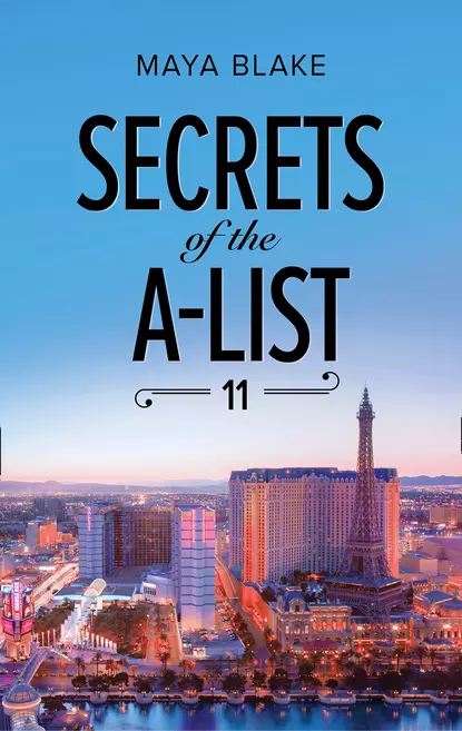 Обложка книги Secrets Of The A-List, Майя Блейк