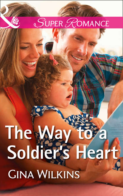 The Way To A Soldier s Heart