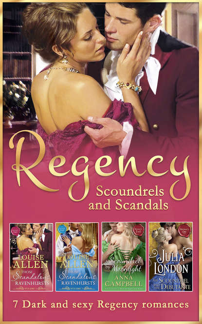 Regency Scoundrels And Scandals - Louise Allen