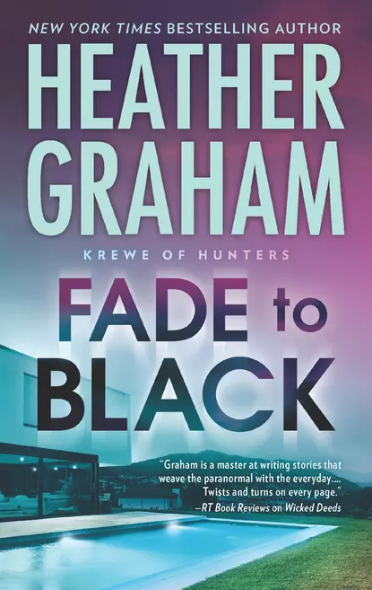 Обложка книги Fade To Black, Heather Graham