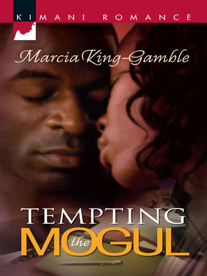 Tempting The Mogul (Marcia  King-Gamble). 