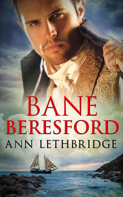 Ann Lethbridge — Bane Beresford