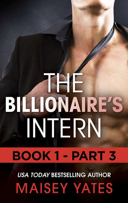 The Billionaire s Intern - Part 3