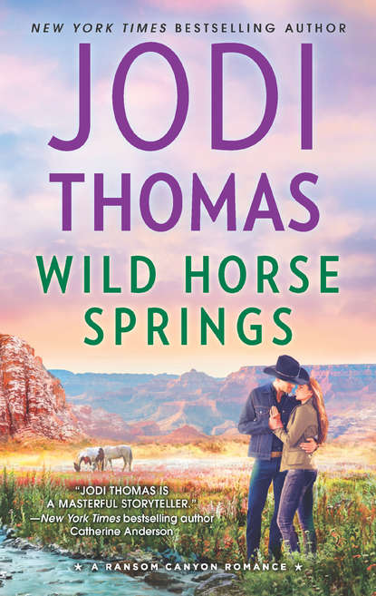Jodi  Thomas - Wild Horse Springs