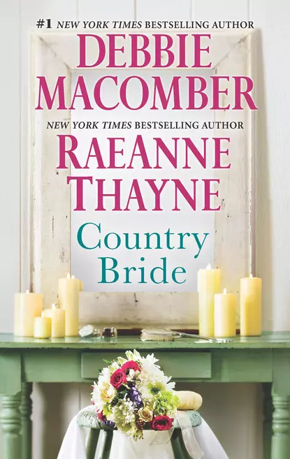 Обложка книги Country Bride: Country Bride / Woodrose Mountain, RaeAnne  Thayne