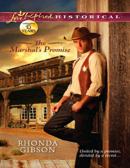 Rhonda  Gibson - The Marshal's Promise