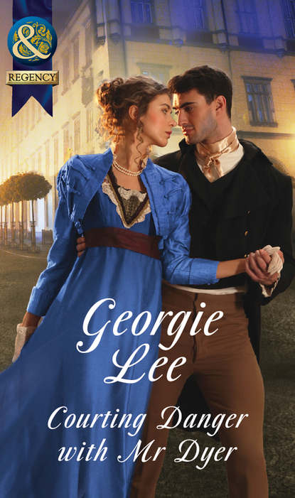Georgie Lee — Courting Danger With Mr Dyer