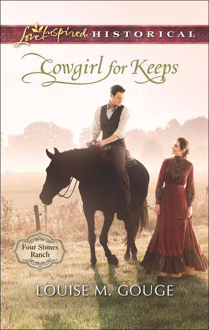 Cowgirl for Keeps (Louise Gouge M.). 