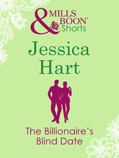 Jessica Hart — The Billionaire's Blind Date