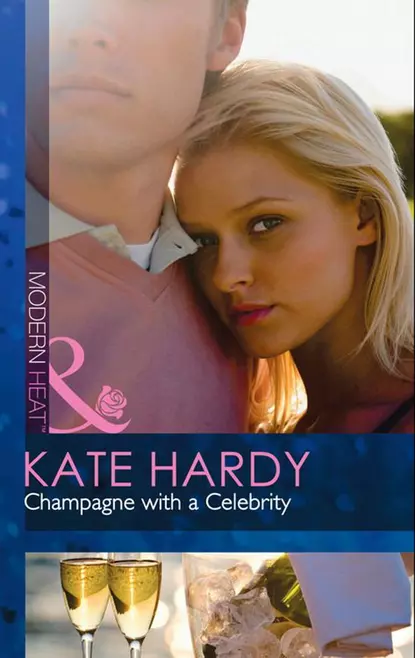 Обложка книги Champagne with a Celebrity, Kate Hardy